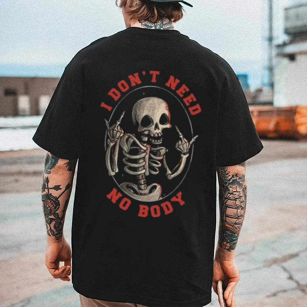 Mens I DON'T NEED NOBODY Skull Graphic Tee