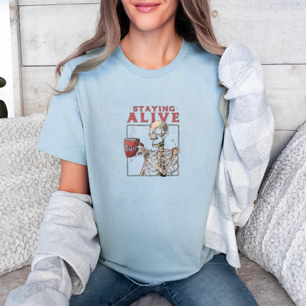 Women Staying Alive Skull Graphic T-shirt