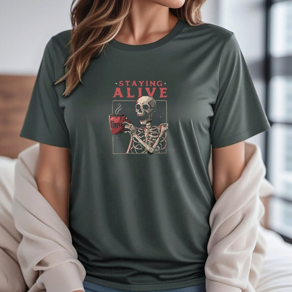 Women Staying Alive Skull Graphic T-shirt