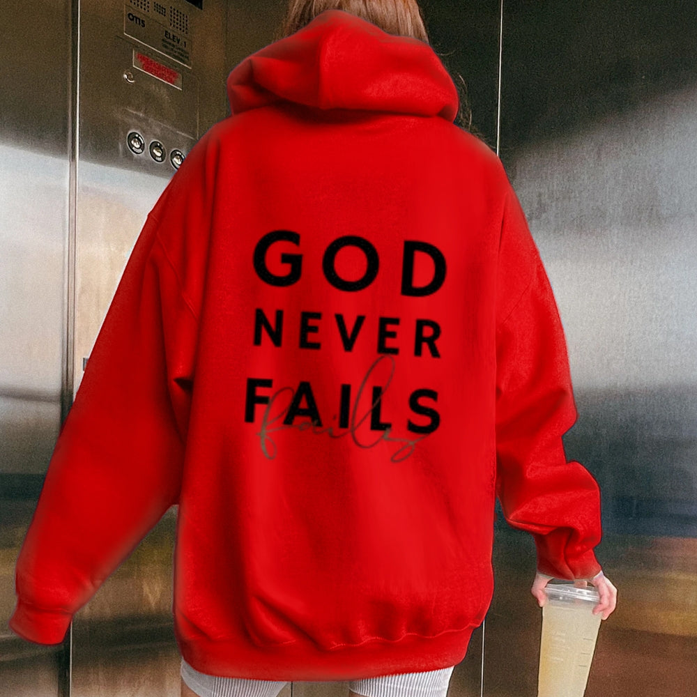 Women GOD NEVER FAILS Graphic Hoodies