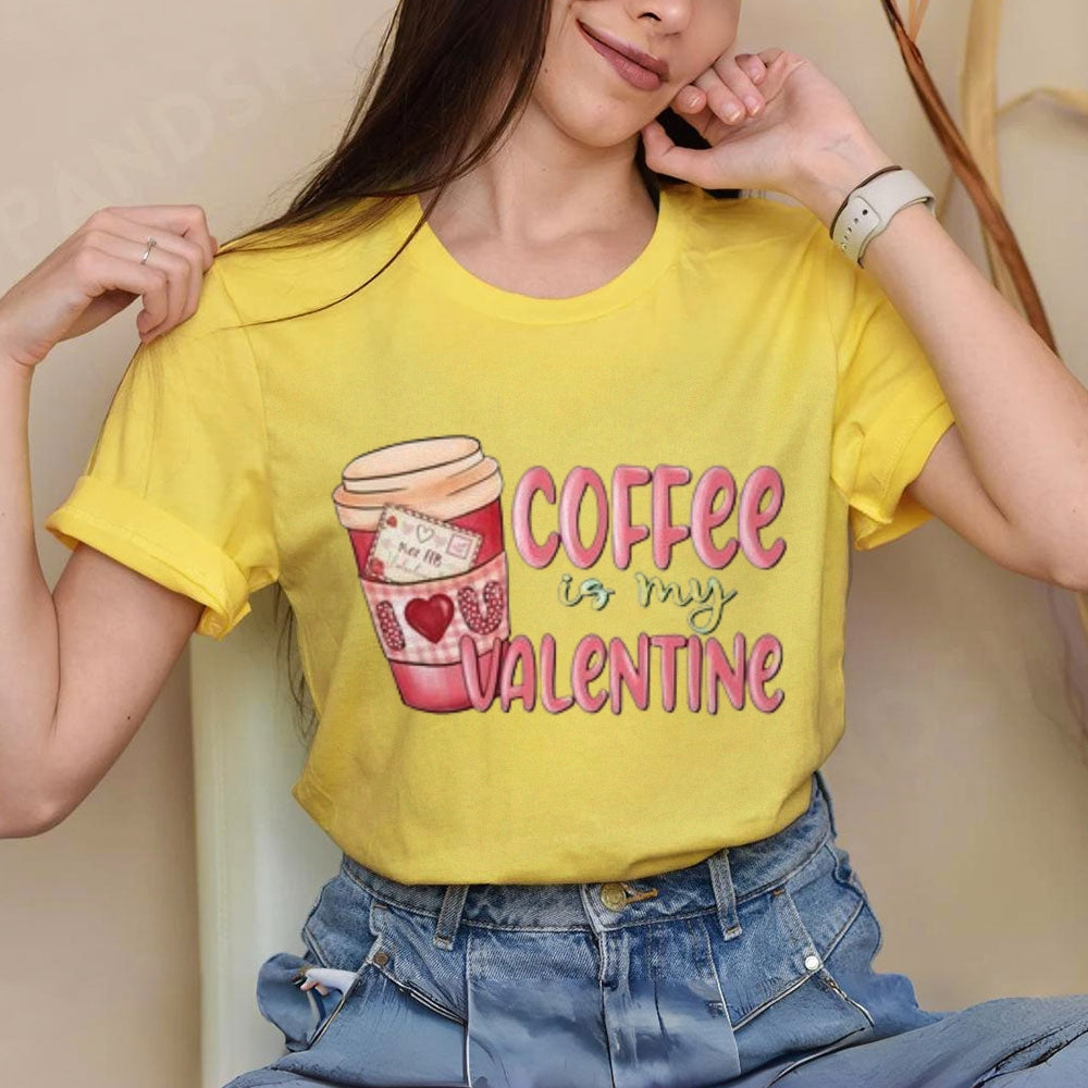 Women Coffee Is My Valentine's Day Print Graphic T-shirt