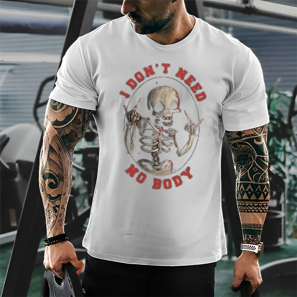 I DON'T NEED NO BODY Mens Skull Graphic Tee