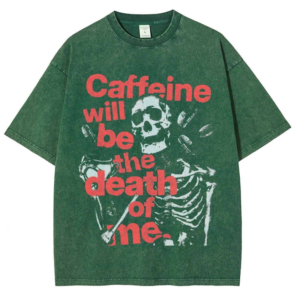 Unisex Vintage Caffeine Will Be The Dead Graphic Short Sleeve Washed T-shirt