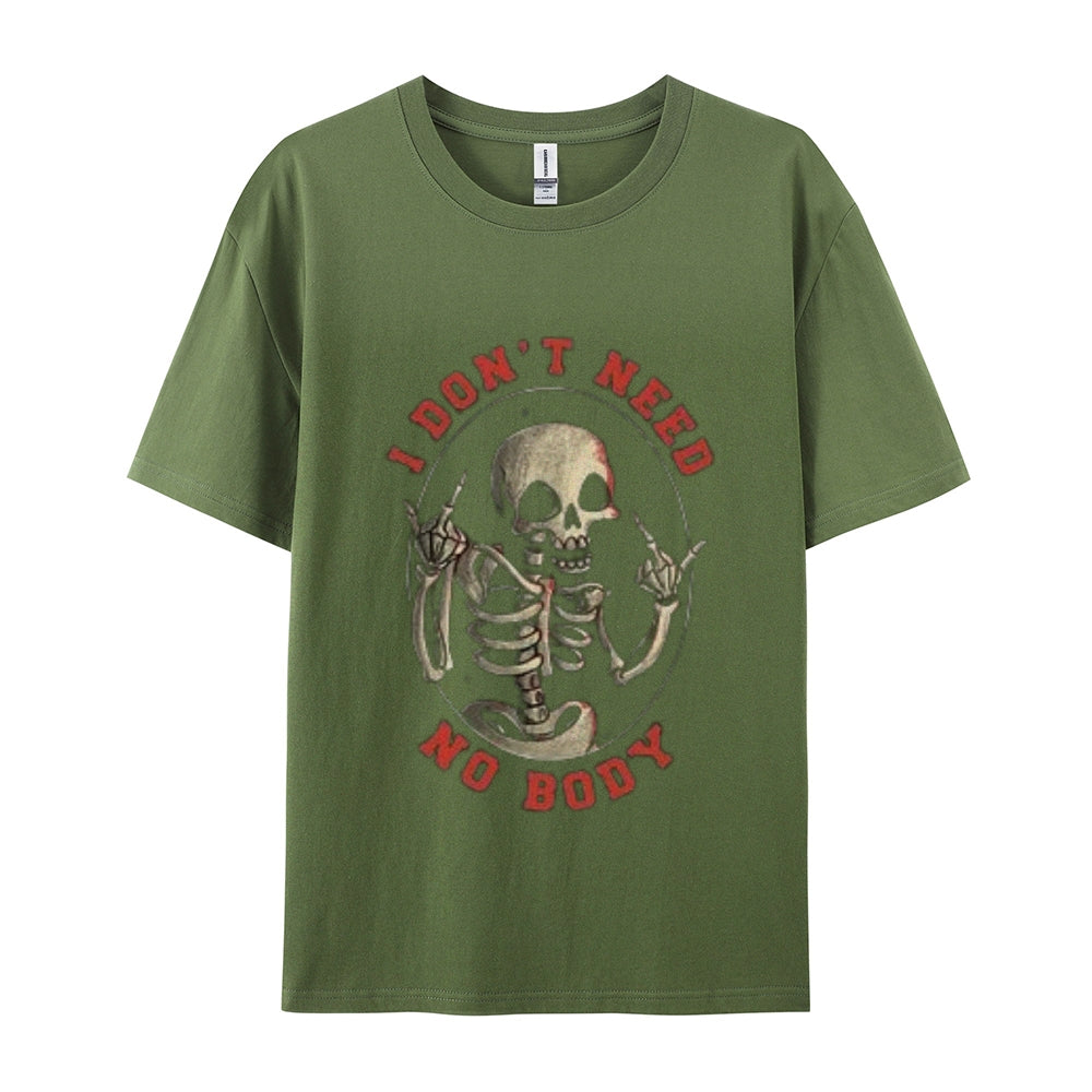 I DON'T NEED NO BODY Mens Skull Graphic Tee