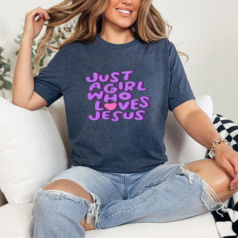 Women Just A girl Loves Jesus Print Graphic T-shirt