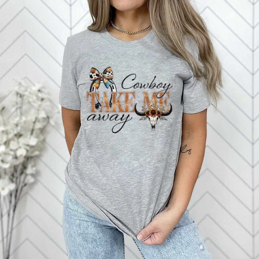 Women Cowboy Take Me Away Print Graphic T-shirt