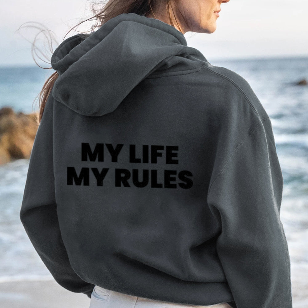 Women MY LIFE MY RULES Graphic Hoodies