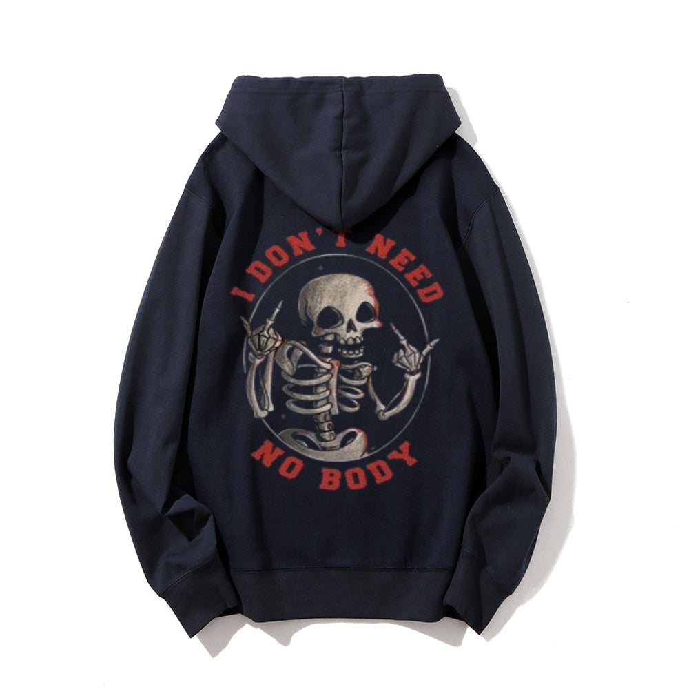 Mens I DON'T NEED NOBODY Skull Graphic Pullover Hoodies