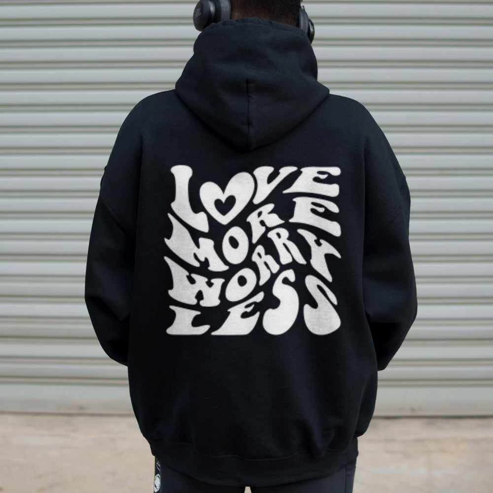 Women LOVE MORE WORK LESS Graphic Hoodies