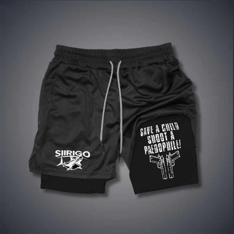 SAVE A CHILD SHOOTING A PAEDOPHILE 2 In 1 GYM PERFORMANCE SHORTS