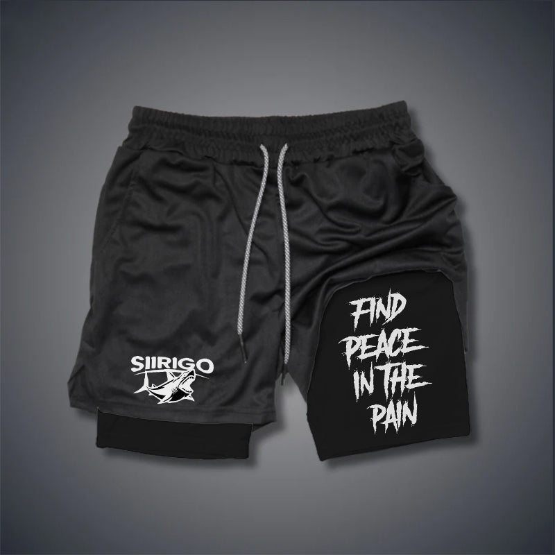 FIND PEACE IN THE PAIN 2 In 1 GYM PERFORMANCE SHORTS