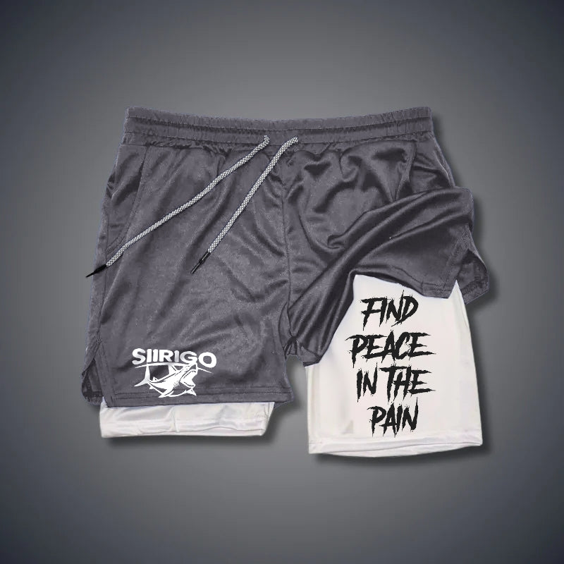 FIND PEACE IN THE PAIN 2 In 1 GYM PERFORMANCE SHORTS