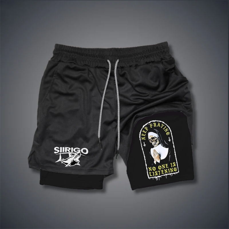 KEEP PRAYING NO ONE IS LISTENING Skull Graphic Print GYM PERFORMANCE SHORTS