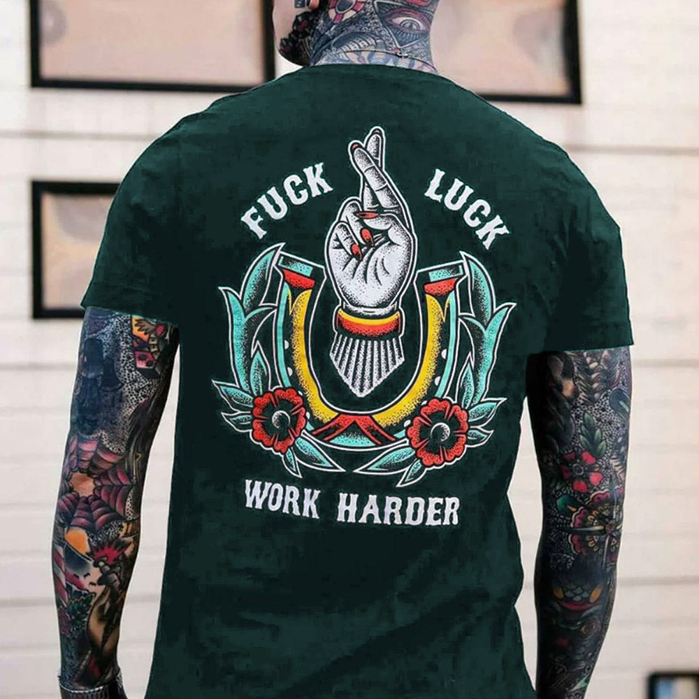 FUCK LUCK WORK HARDER Hand Flowers Print T-shirt