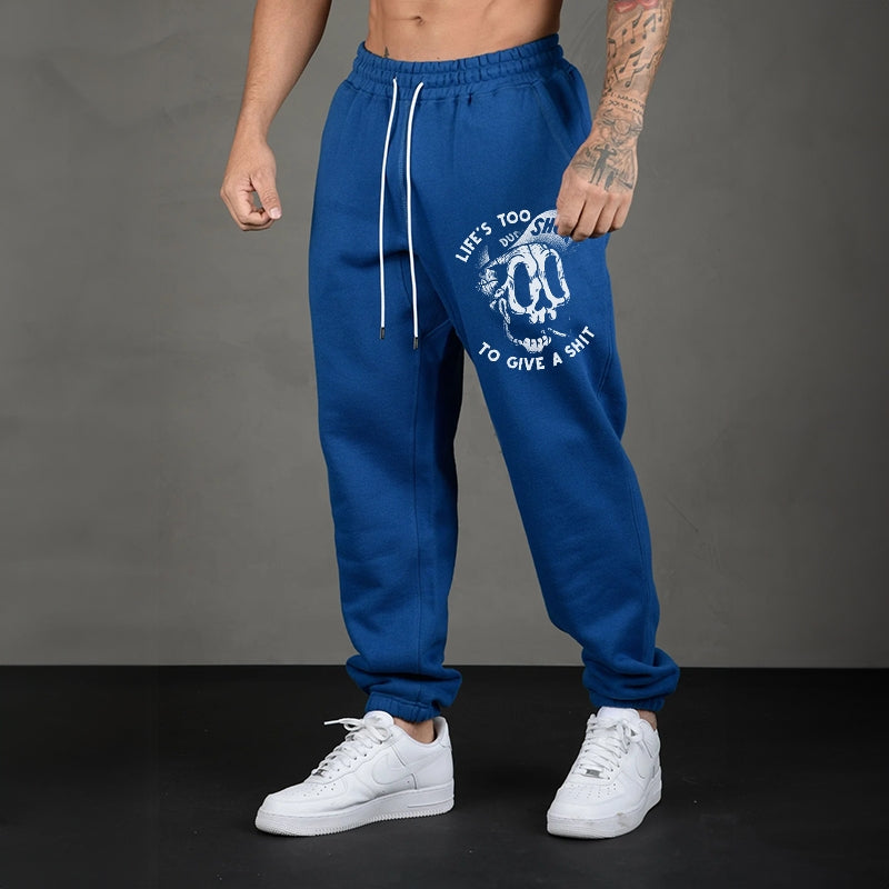 LIFE’S TOO SHORT TO GIVE A SHIT FUNNY SKULL PRINT JOGGERS