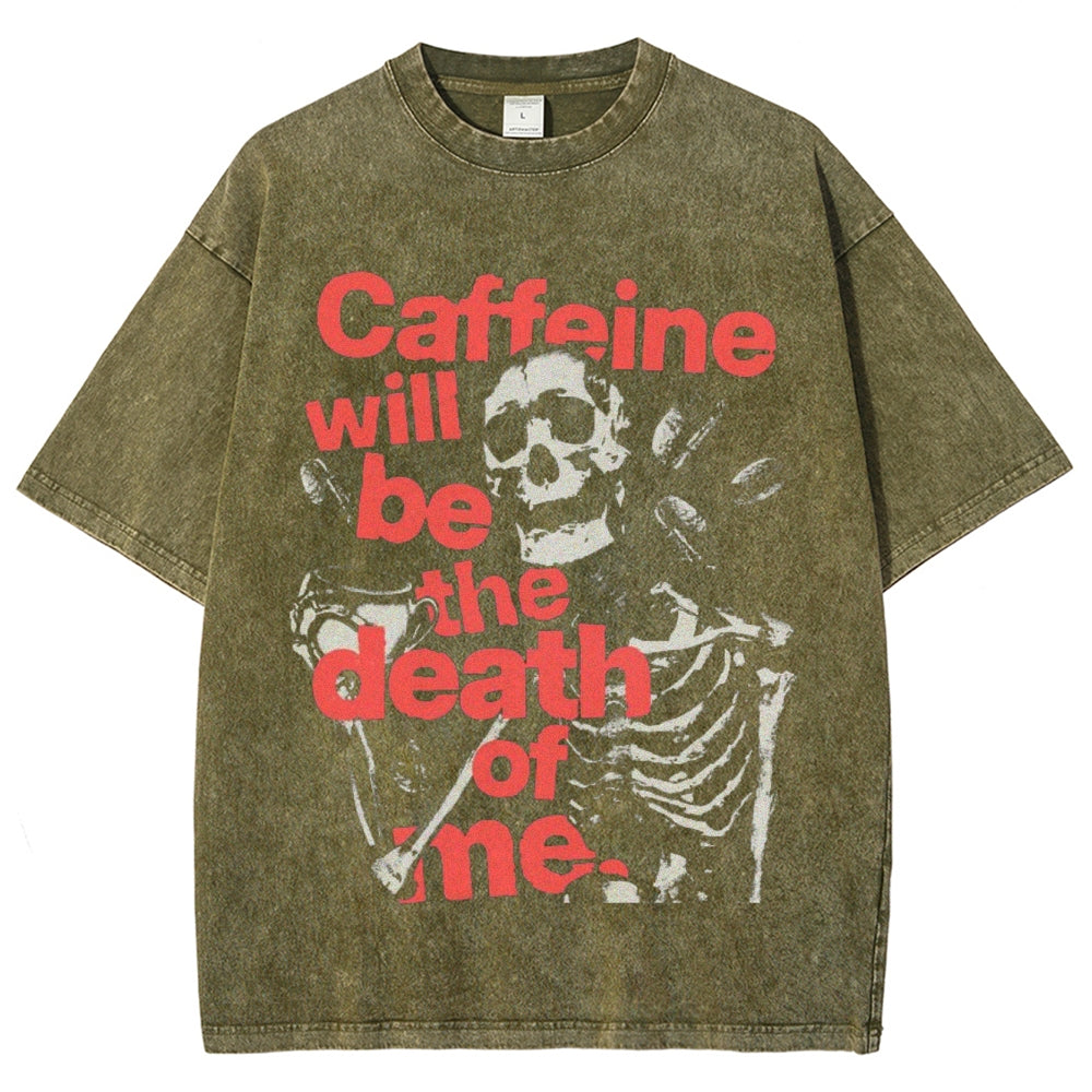 Unisex Vintage Caffeine Will Be The Dead Graphic Short Sleeve Washed T-shirt