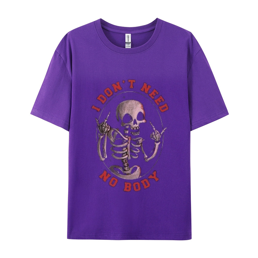 I DON'T NEED NO BODY Mens Skull Graphic Tee