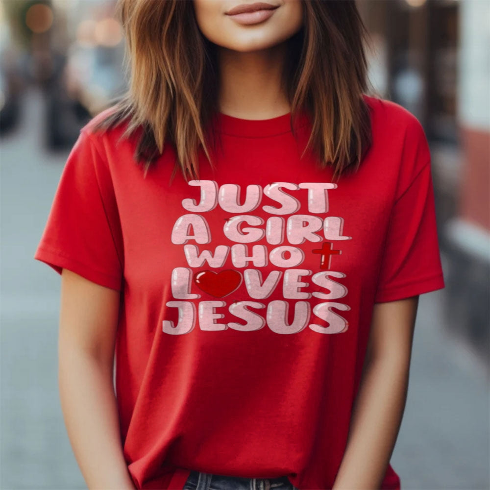 Women Just A Girl Who Loves Jesus Print Graphic T-shirt