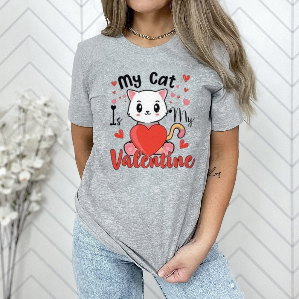 Women My Cat Is My Valentine's Day Print Graphic T-shirt