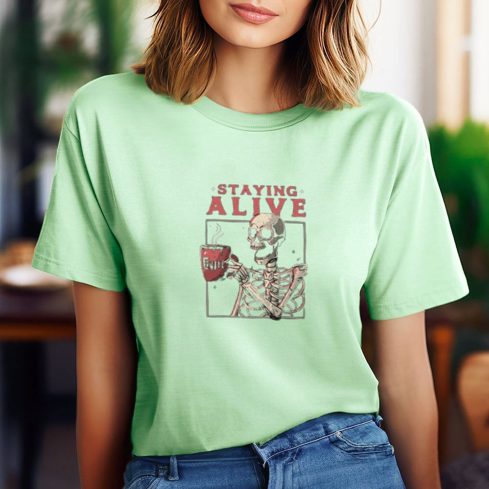 Women Staying Alive Skull Graphic T-shirt