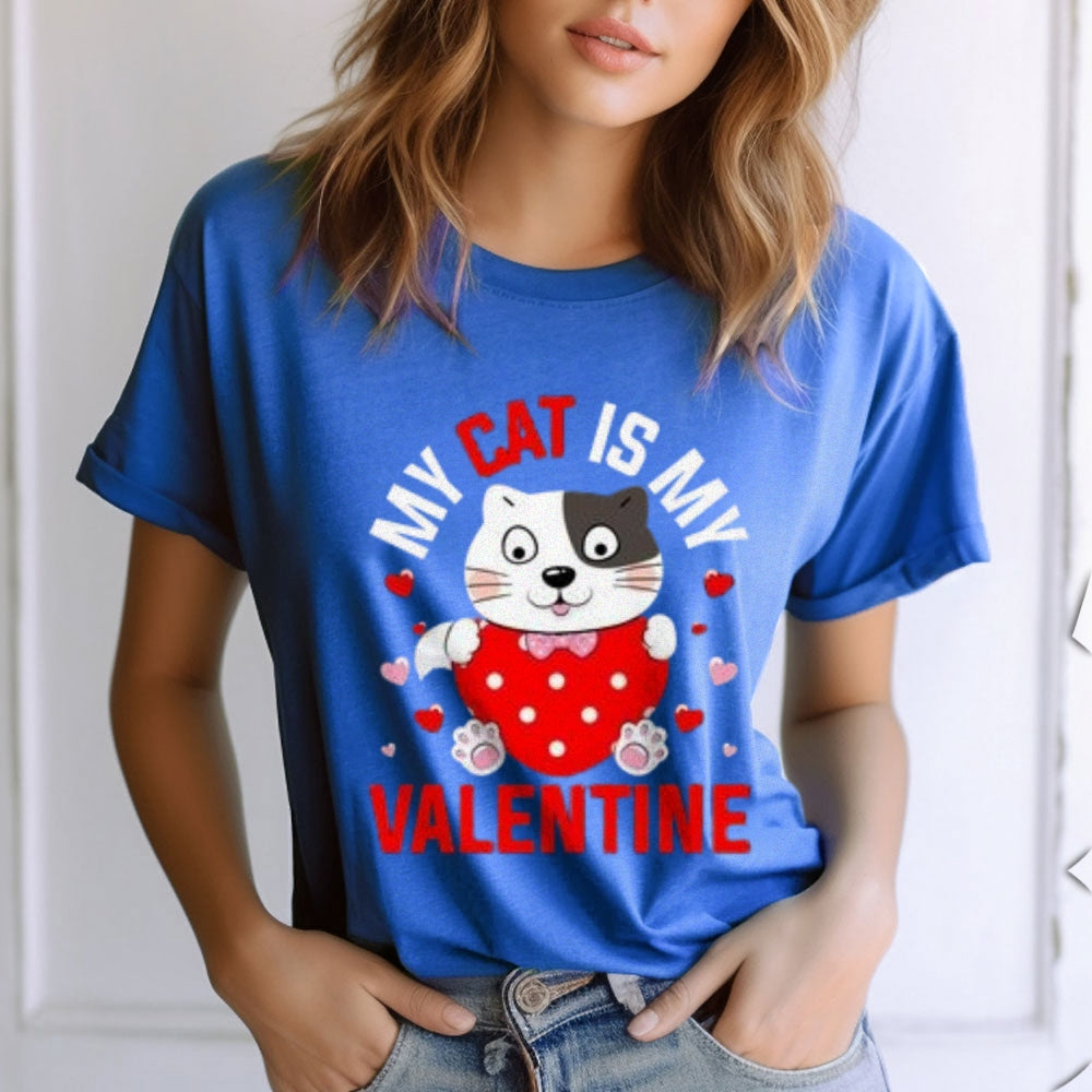 Women My Cat Is My Valentine's Day Print Graphic T-shirt