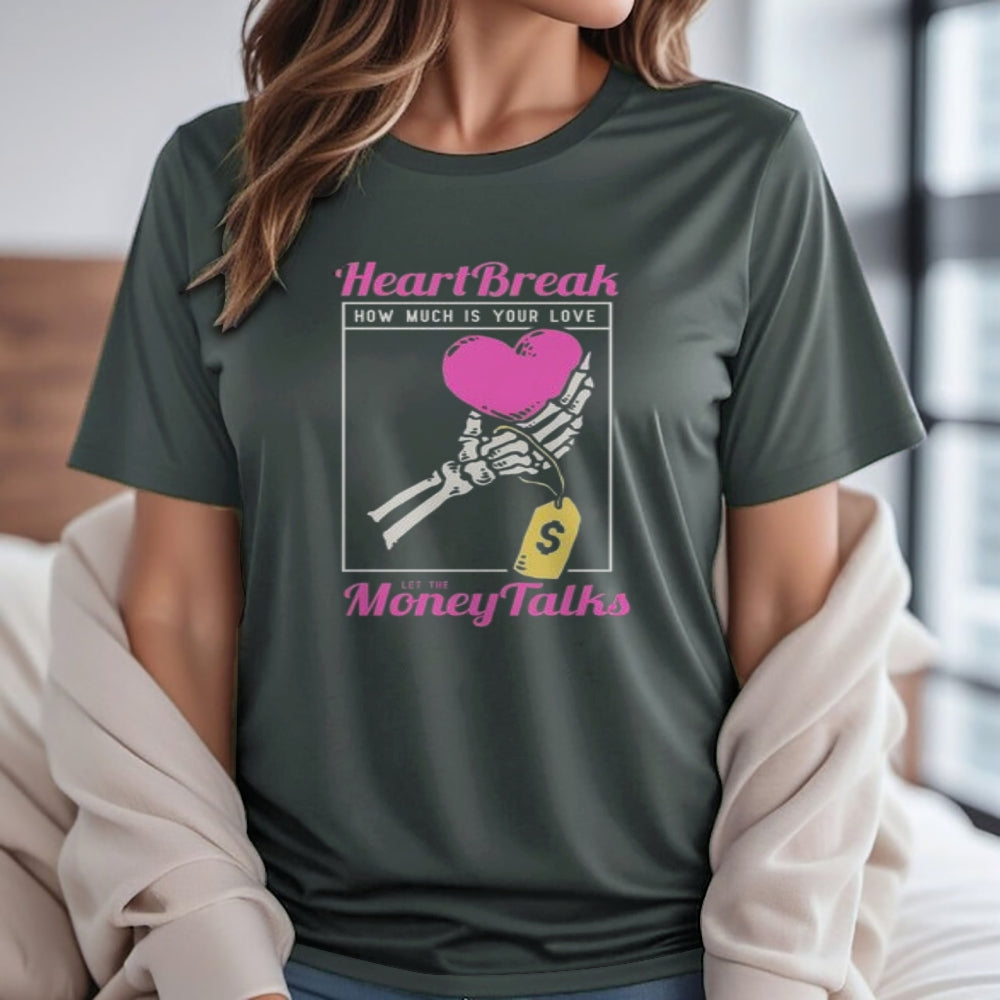 Women Heartbreak Money Talks Print Graphic T-shirt