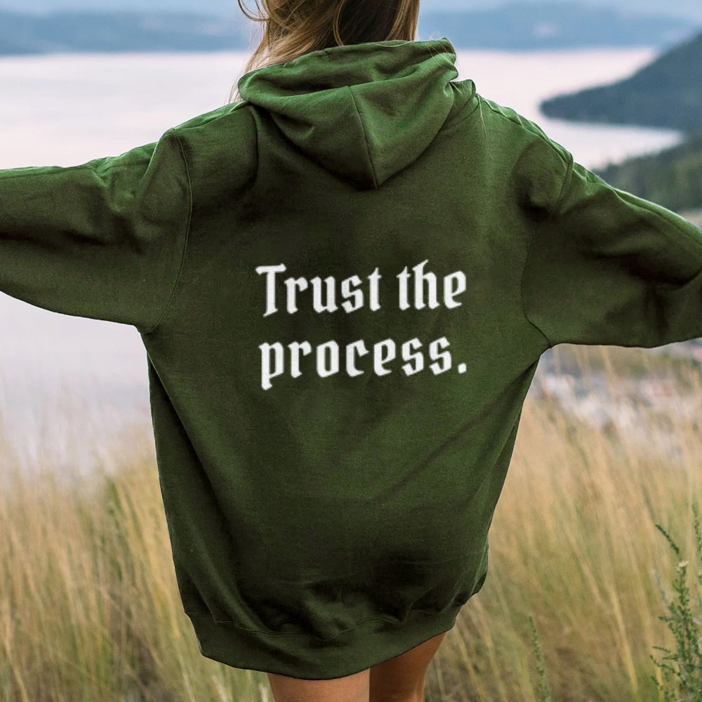 Women TRUST THE PROCESS Graphic Hoodies