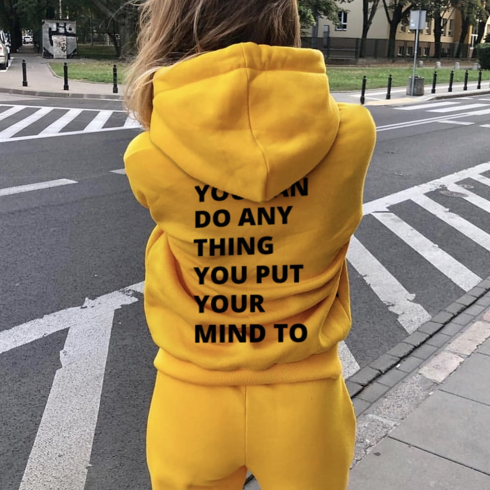 Women YOU CAN DO ANYTHING YOU PUT YOUR MIND TO Graphic Hoodies