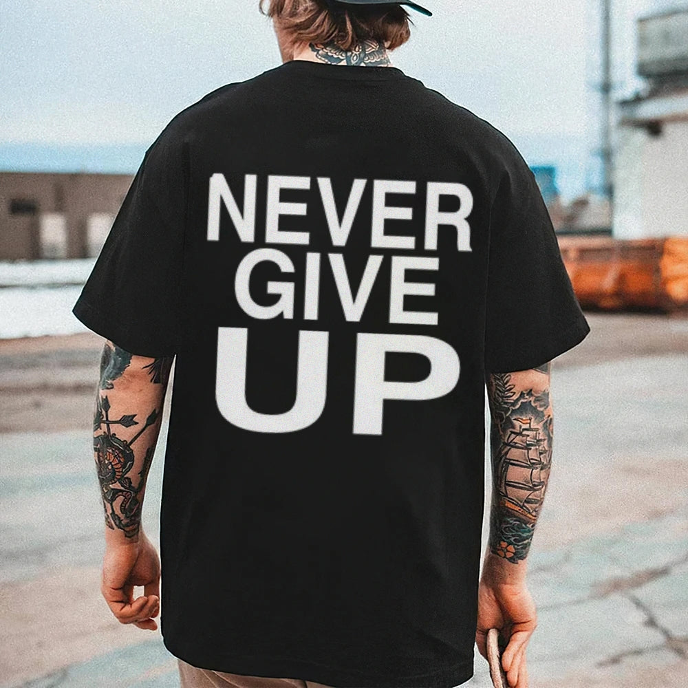 Mens NEVER GIVE UP Graphic Tee