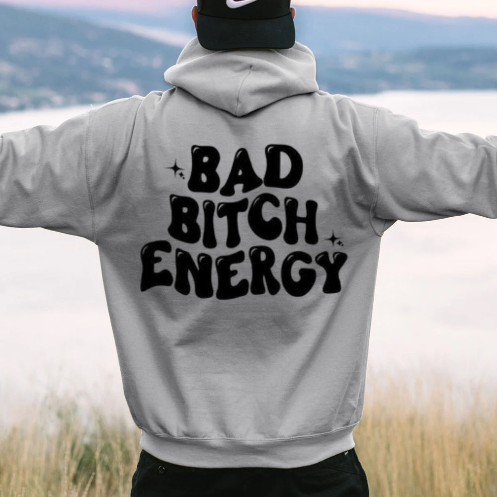 Women BAD BITCH ENERGY Graphic Hoodies