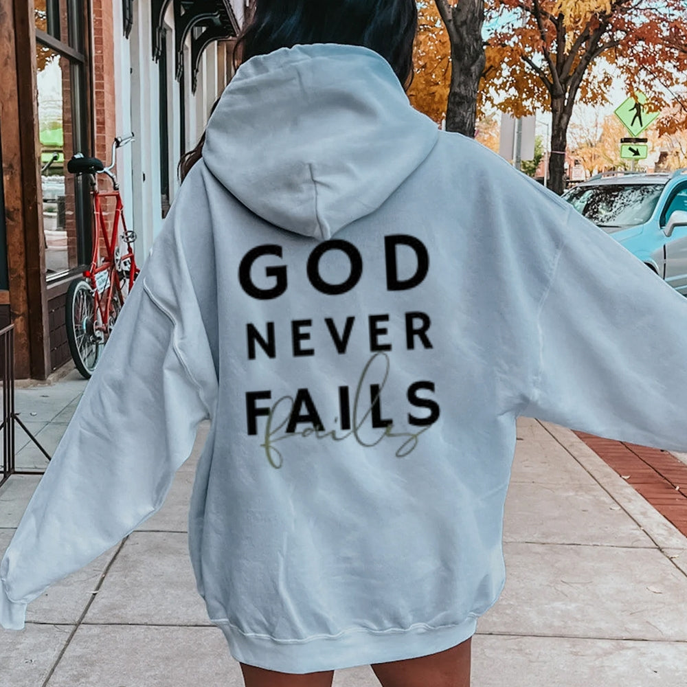 Women GOD NEVER FAILS Graphic Hoodies