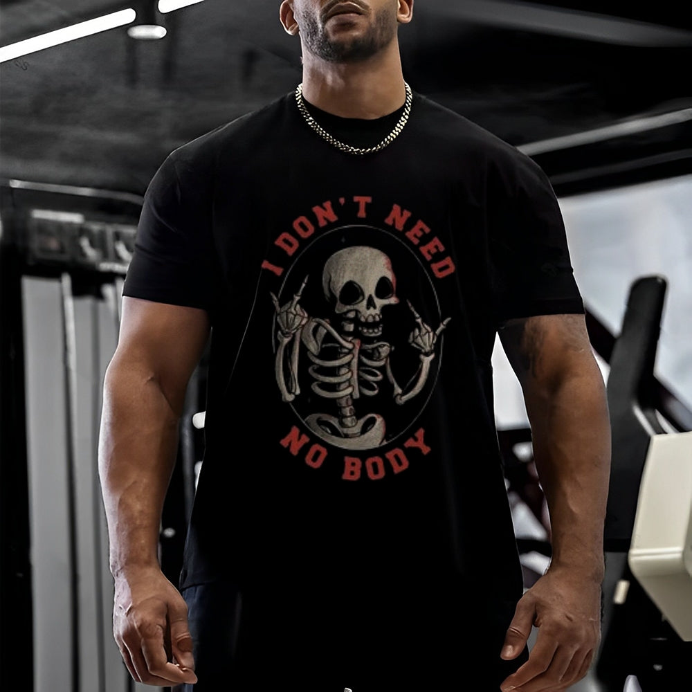 I DON'T NEED NO BODY Mens Skull Graphic Tee