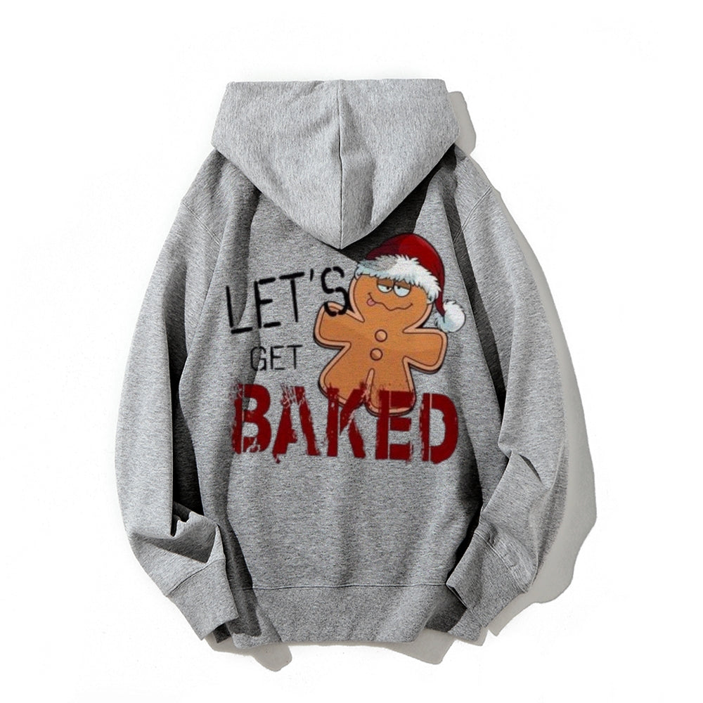 Christmas Let's Get Baked Funny Letter Graphic Pullover With Kangaroo Pocket Hoodies